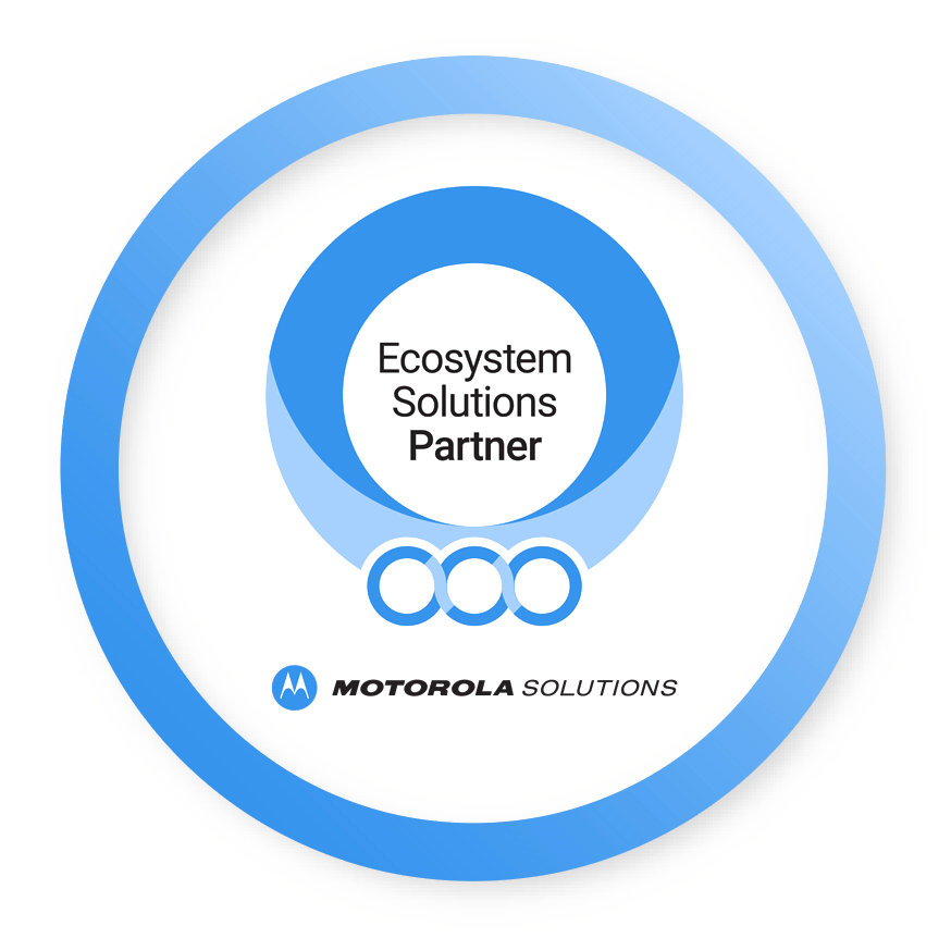 Motorola Solutions Ecosystem Solutions Partner Motorola Solutions Ecosystem Solutions Partner
